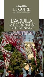 L'Aquila. La perdonanza