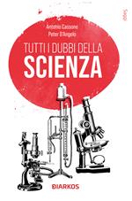 Tutti i dubbi della scienza