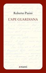 L' ape guardiana