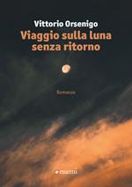 Viaggio sulla luna senza ritorno