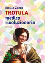 Trotula. Medica rivoluzionaria