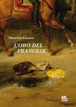 L' oro del francese