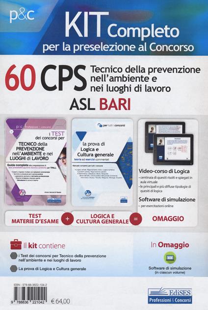 Kit concorso 60 CPS Tecnico della prevenzione nell'ambiente e nei luoghi di lavoro ASL Bari. Con software di simulazione. Con Contenuto digitale per accesso on line - Alfredo Gabriele Di Placido - copertina