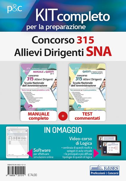 Concorso 315 allievi dirigenti SNA. Kit completo per la preparazione. Con aggiornamento online. Con software di simulazione. Con videocorso - copertina