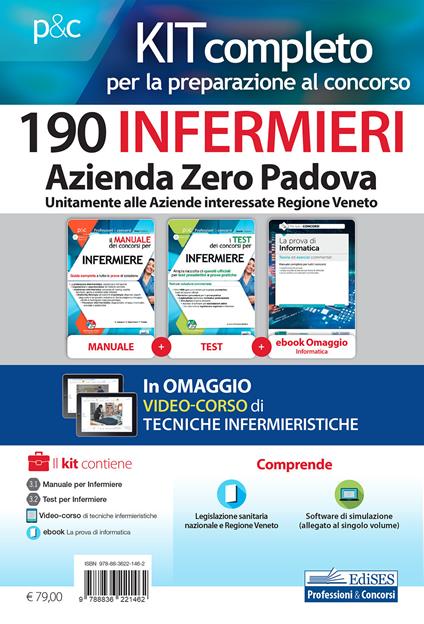 Kit concorso 190 infermieri Azienda Zero Padova. Per la preparazione al concorso bandito dalle Aziende interessate della Regione Veneto. Con e-book. Con software di simulazione - Rosario Caruso,Francesco Pittella,Guglielmo Guerriero - copertina