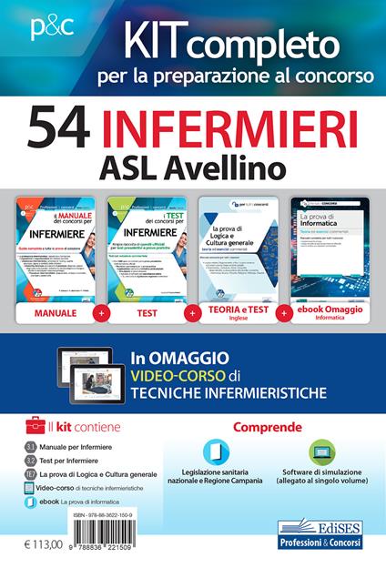 Kit concorso 54 infermieri ASL Avellino. Volumi per la preparazione al concorso per la prova preselettiva e prove successive. Con e-book. Con software di simulazione - copertina