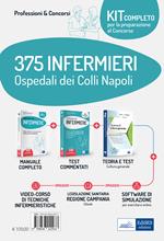 Kit completo per la preparazione al concorso 375 Infermieri Ospedale dei Colli Napoli: Il manuale dei concorsi per infermiere. Guida completa a tutte le prove di selezione-I test dei concorsi per infermiere. Ampia raccolta di quesiti ufficiali per test preselettivi e prove pratiche-La prova a test di cultura generale. Teoria ed esercizi commentati. Con e-book. Con software di simulazione. Con videocorso