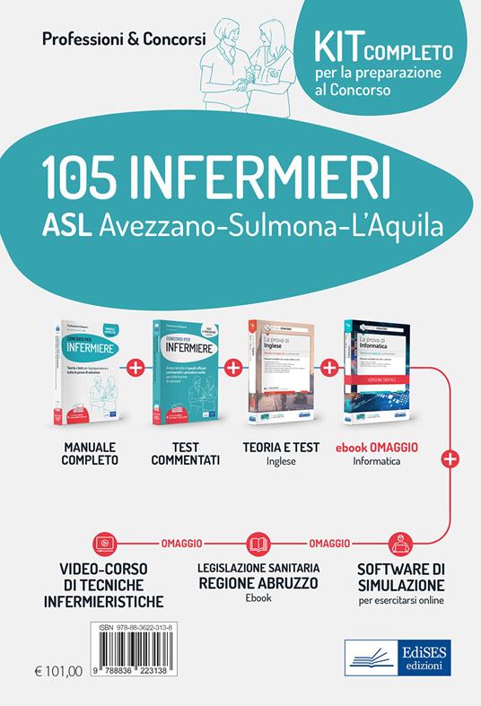 Kit concorso 105 Infermieri ASL Avezzano-Sulmona-L'Aquila. Il manuale dei concorsi per infermiere- I test dei concorsi per infermiere-La prova di inglese per tutti i concorsi. Con e-book. Con software di simulazione. Con videocorso - Rosario Caruso,Guglielmo Guerriero,Francesco Pittella - copertina