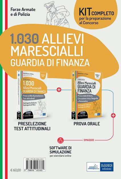 KIT completo Concorso 1.030 Allievi Marescialli Guardia di finanza: Prova scritta di preselezione-Test attitudinali-Prova orale. Con software di simulazione - copertina