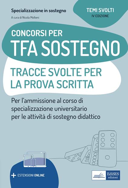 Concorsi per TFA Sostegno didattico. Tracce svolte per la prova scritta. Per l'ammissione ai corsi di specializzazione in Sostegno didattico. Con espansione online - copertina