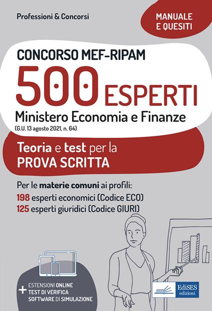 Concorso MEF-RIPAM 500 esperti. Ministero Economia e Finanze. Teoria e test per la preparazione alla prova scritta. Con espansione online. Con software di simulazione - copertina