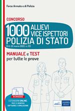 Manuale concorso 1000 Vice Ispettori nella Polizia di Stato. Teoria e Quesiti di verifica. Con aggiornamento online. Con software di simulazione