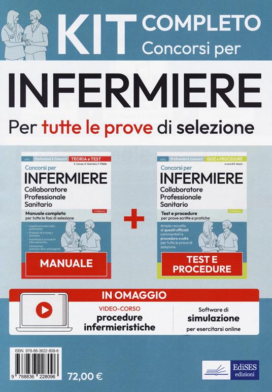 Kit completo per concorsi per infermiere. Manuale completo per tutte le fasi di selezione-Test e procedure per prove scritte e pratiche. Con aggiornamento online. Con software di simulazione - Rosario Caruso,Guglielmo Guerriero,Francesco Pittella - copertina