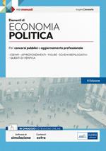 Elementi di Economia politica. Manuale per la preparazione a concorsi pubblici e aggiornamento professionale. Con espansione online. Con software di simulazione