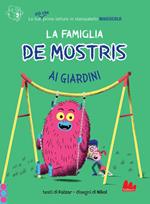 La famiglia De Mostris ali giardini