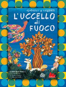 L'uccello di fuoco. Nuova ediz. Con DVD video