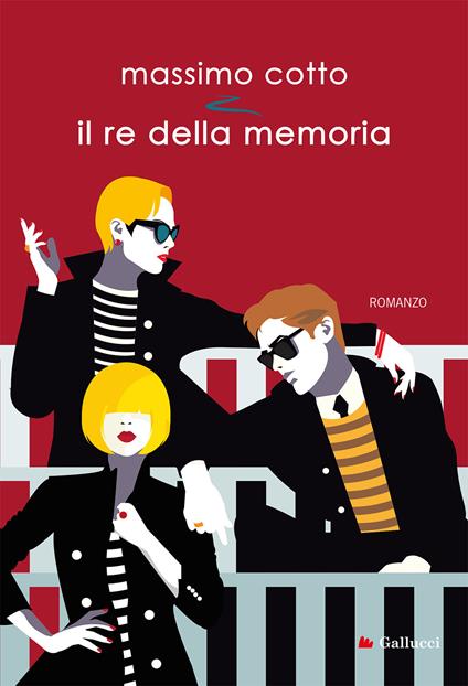 Il re della memoria - Massimo Cotto - copertina