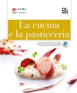 La cucina e la pasticceria