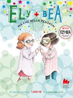 Ma che bella pensata! Ely + Bea. Nuova ediz.. Vol. 7