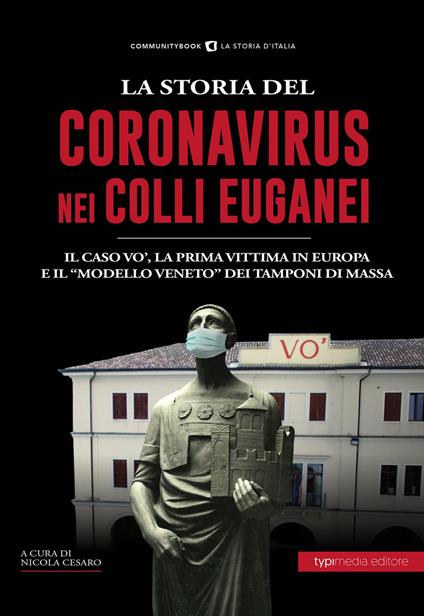 La storia del Coronavirus nei Colli Euganei e in Veneto - copertina