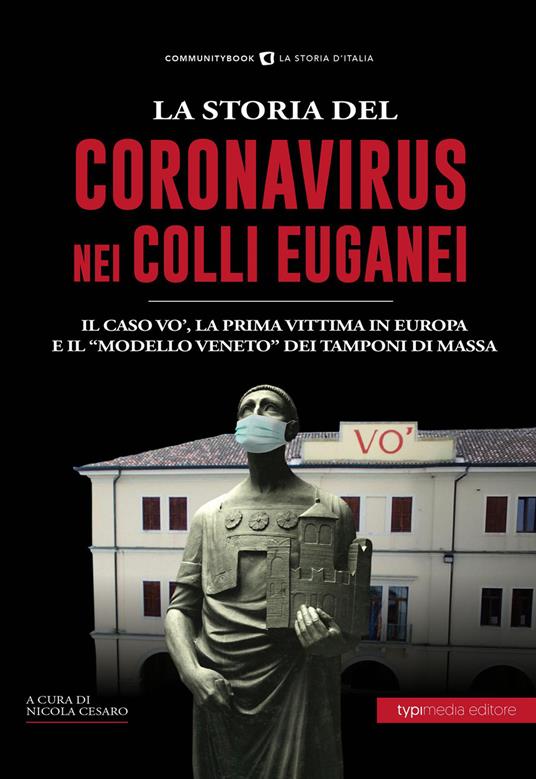 La storia del Coronavirus nei Colli Euganei e in Veneto - copertina