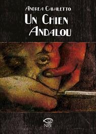 Un chien andalou da Luis Buñuel