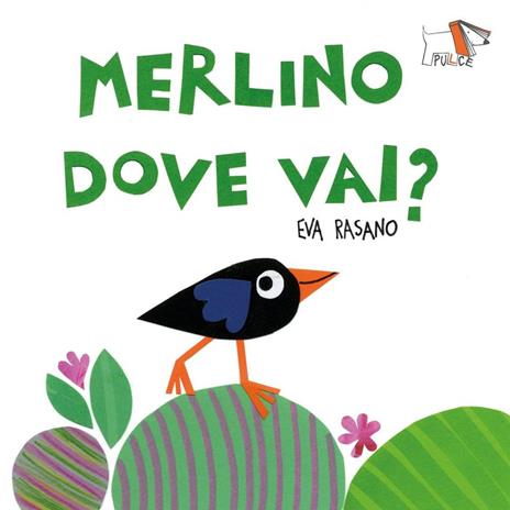 Merlino dove vai? Ediz. a colori - Eva Rasano - copertina