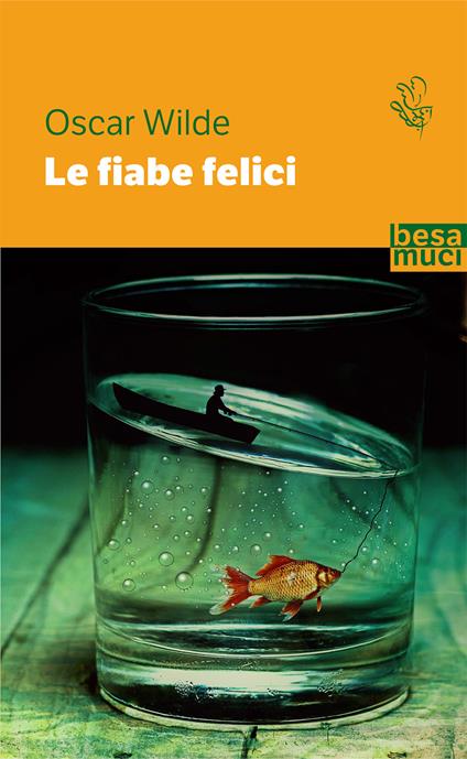 Le fiabe felici - Oscar Wilde - copertina