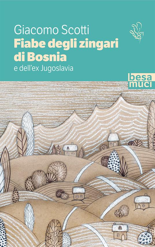 Fiabe degli zingari di Bosnia e dell'ex Jugoslavia - Giacomo Scotti - copertina