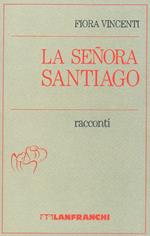 La senora Santiago