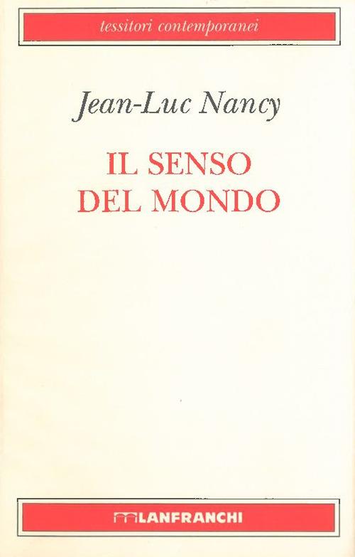 Il senso del mondo - Jean-Luc Nancy - copertina