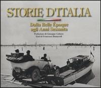 Storie d'Italia. Dalla Belle Époque agli anni Sessanta. Ediz. illustrata - copertina