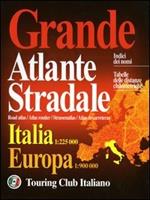 Grande atlante stradale. Italia 1:225.000, Europa 1:900.000