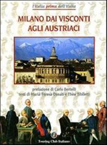 Milano dai Visconti agli austriaci - copertina