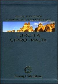 Turchia, Cipro, Malta. Ediz. illustrata - copertina