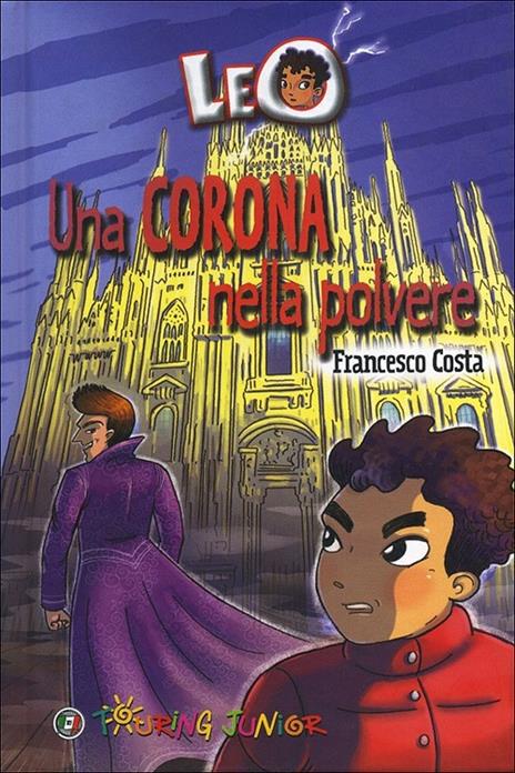 Leo. Una corona nella polvere - Francesco Costa - copertina