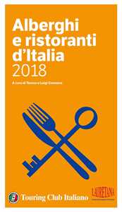 Libro Alberghi e ristoranti d'Italia 2018 