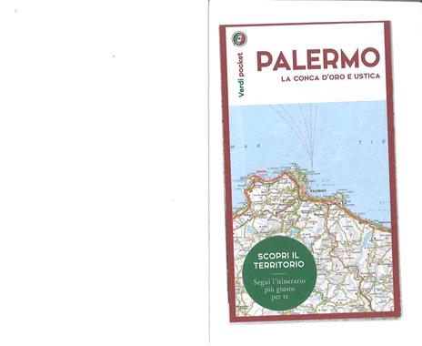 Palermo, la Conca d'oro e Ustica. Con Carta geografica ripiegata - 5