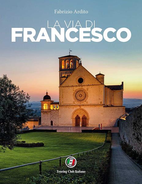 La via di Francesco - Fabrizio Ardito - copertina