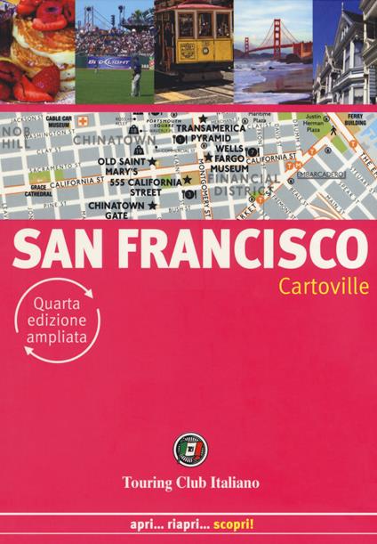 San Francisco. Nuova ediz. - Assia Rabinowitz,Laurent Vaultier,Raphaëlle Vinon - copertina