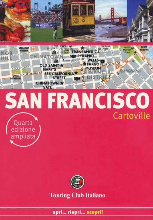 San Francisco. Nuova ediz. - Assia Rabinowitz,Laurent Vaultier,Raphaëlle Vinon - copertina