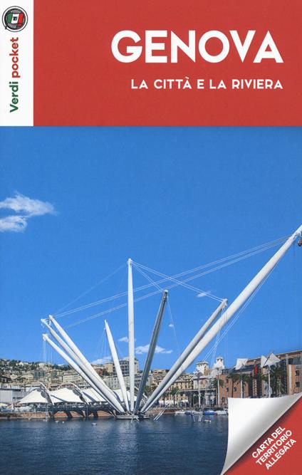 Genova. La città e la riviera. Con carta - copertina