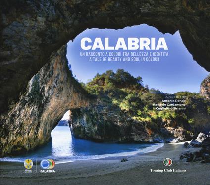 Calabria. Un racconto a colori tra bellezza e identità. A tale of beauty and soul in colour. Ediz. illustrata - copertina