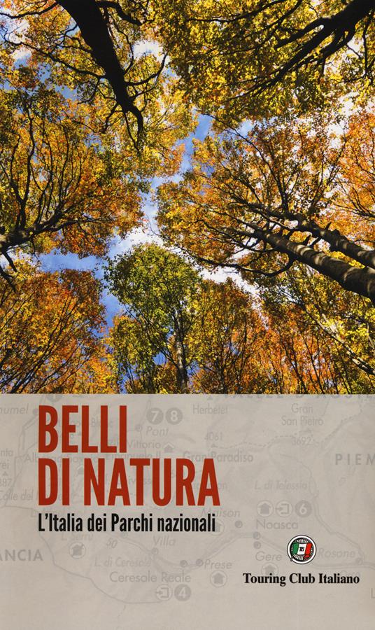 Belli di natura. L'Italia dei parchi nazionali - copertina