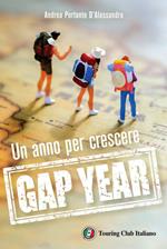 Gap year. Un anno per crescere