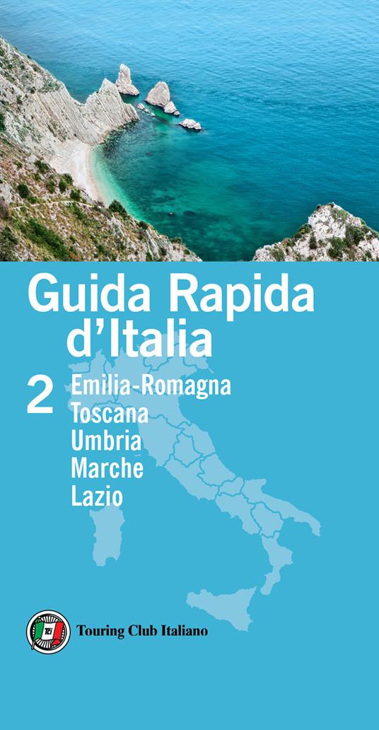 Guida rapida d'Italia. Vol. 2: Emilia-Romagna, Toscana, Umbria, Marche, Lazio. - copertina