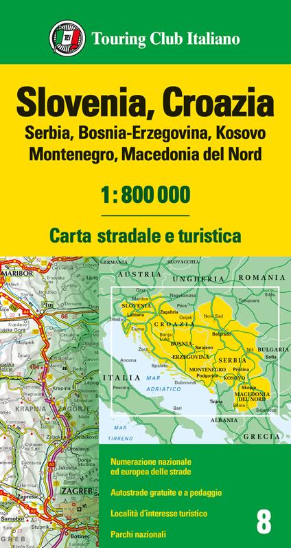 Slovenia, Croazia, Serbia, Bosnia Erzegovina, Montenegro, Macedonia 1:800.000. Carta stradale e turistica - copertina