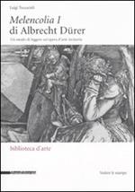 Melencolia I di Albrecht Dürer. Un modo di leggere un'opera d'arte incisoria