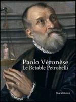 Paolo Veronese. Le retable Petrobelli