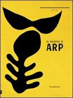 La galassia di Arp. Catalogo della mostra (Nuoro, 15 novembre 2013-16 febbraio 2014)